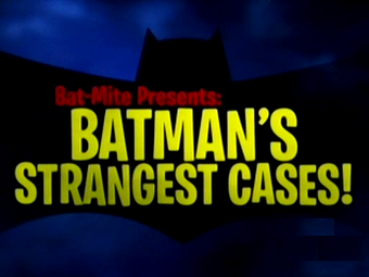 Batmans_Strangest_Cases