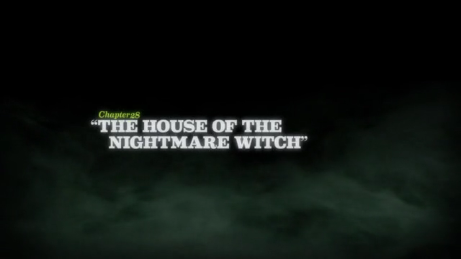 The_House_of_the_Nightmare_Witch_title_card